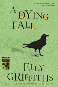 A Dying Fall, Paperback/Elly Griffiths