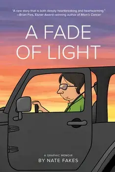 A Fade of Light, Hardcover/Nate Fakes