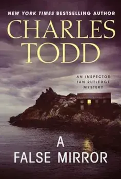 A False Mirror, Paperback/Charles Todd