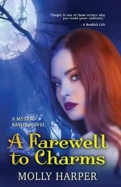 A Farewell to Charms - Molly Harper