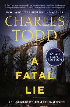 A Fatal Lie, Paperback/Charles Todd
