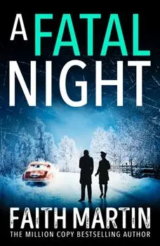 A Fatal Night, Paperback/Faith Martin
