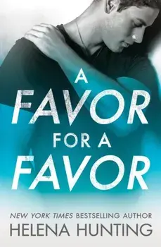 A Favor for a Favor, Paperback/Helena Hunting