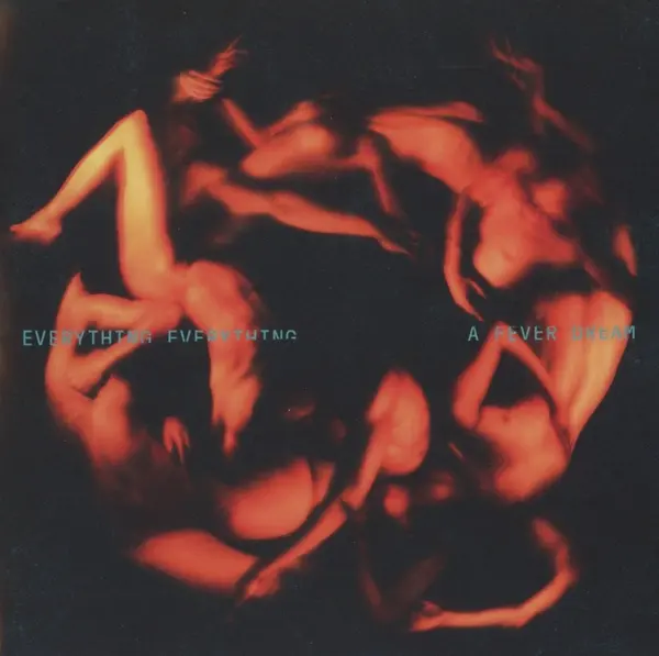 A Fever Dream | Everything Everything