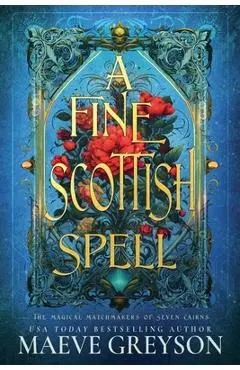 A Fine Scottish Spell - Maeve Greyson