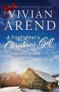 A Firefighter's Christmas Gift, Paperback/Vivian Arend