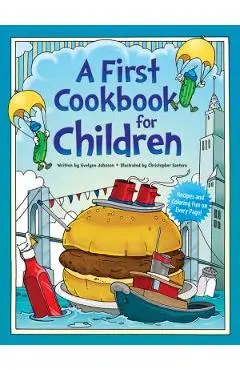 A First Cookbook for Children - Evelyne Johnson