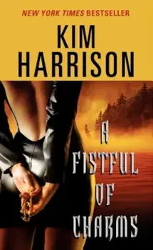 A Fistful of Charms, Paperback/Kim Harrison