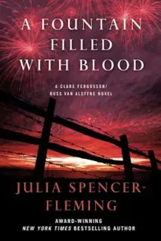 A Fountain Filled with Blood: A Clare Fergusson and Russ Van Alstyne Mystery, Paperback/Julia Spencer-Fleming