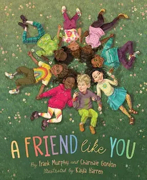 A Friend Like You, Hardcover/Frank Murphy
