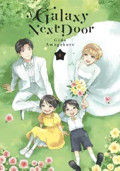 A Galaxy Next Door 6, Paperback/Gido Amagakure