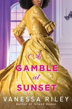 A Gamble at Sunset, Paperback/Vanessa Riley
