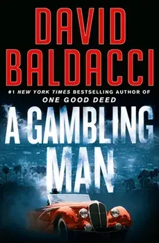 A Gambling Man, Paperback/David Baldacci