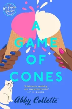 A Game of Cones, Paperback/Abby Collette