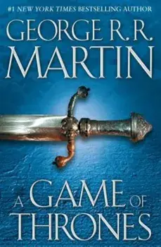 A Game of Thrones, Hardcover/George R. R. Martin