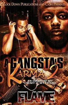A Gangsta's Karma 2, Paperback/Flame