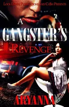 A Gangster's Revenge, Paperback/Aryanna