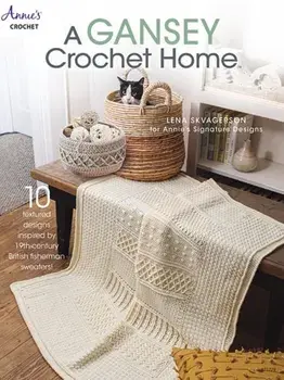 A Gansey Crochet Home, Paperback/Lena Skvagerson
