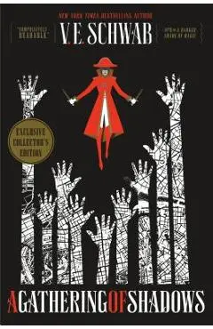 A Gathering of Shadows Collector's Edition - V. E. Schwab