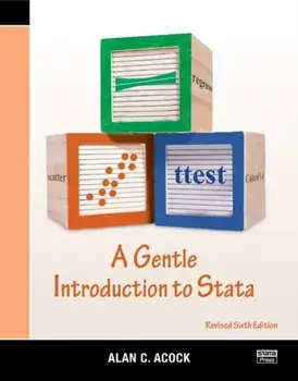 A Gentle Introduction to Stata, Revised Sixth Edition. 6 ed, Paperback/Alan C. Acock