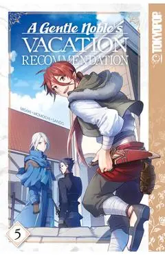 A Gentle Noble's Vacation Recommendation, Volume 5: Volume 5 - Misaki