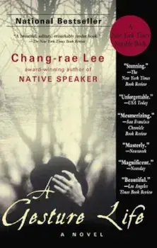 A Gesture Life, Paperback/Chang-Rae Lee
