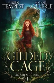A Gilded Cage, Paperback/Michael Anderle