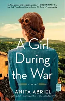 A Girl During the War, Paperback/Anita Abriel