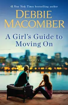 A Girl's Guide to Moving on, Paperback/Debbie Macomber