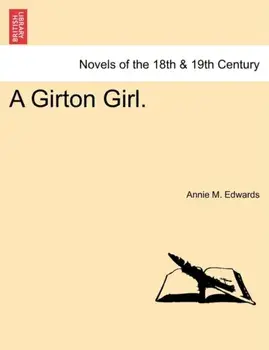 A Girton Girl., Paperback/Annie Edwards