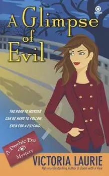 A Glimpse of Evil/Victoria Laurie