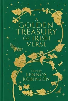 A Golden Treasury of Irish Verse, Hardback/***