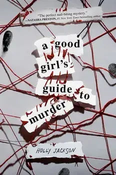 A Good Girl's Guide to Murder, Hardcover/Holly Jackson