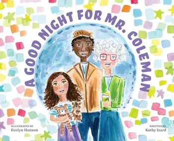 A Good Night for Mr.Coleman/Kathy Izard