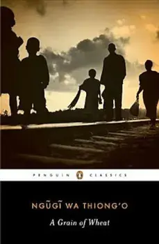 A Grain of Wheat, Paperback/Ngugi Wa Thiong'o