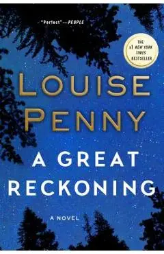 A Great Reckoning - Louise Penny