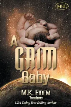 A Grim Baby, Paperback/M. K. Eidem