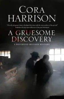 A Gruesome Discovery: A Mystery Set in 1920s Ireland/Cora Harrison