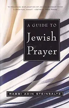 A Guide to Jewish Prayer, Paperback/Adin Steinsaltz