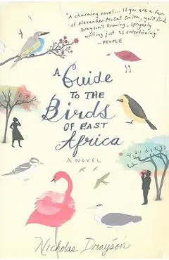 A Guide to the Birds of East Africa - Nicholas Drayson