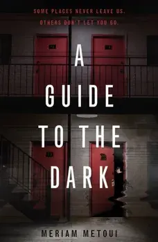 A Guide to the Dark, Paperback/Meriam Metoui