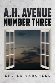 A.H. Avenue Number Three, Paperback/Sheila Varghese