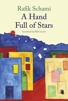 A Hand Full Of Stars, Paperback/Rafik Schami