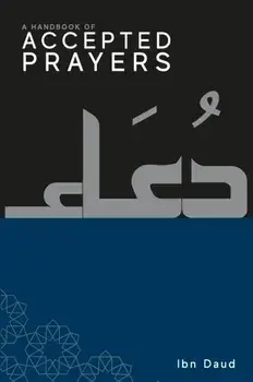 A Handbook of Accepted Prayers, Hardback/Ibn Daud