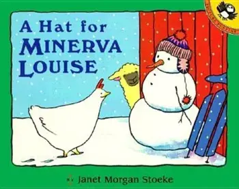 A Hat for Minerva Louise, Paperback/Janet Morgan Stoeke