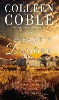A Heart's Danger, Paperback/Colleen Coble