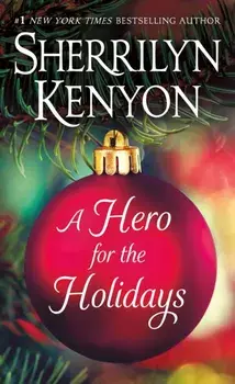 A Hero for the Holidays, Paperback/Sherrilyn Kenyon