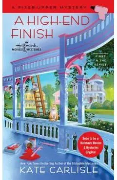 A High-End Finish - Kate Carlisle