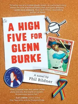 A High Five for Glenn Burke, Paperback/Phil Bildner