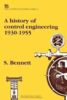 A History of Control Engineering 1930-1955/Stuart Bennett